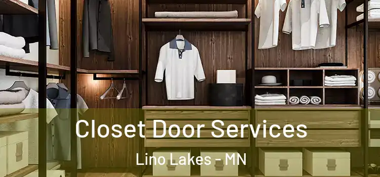 Closet Door Services Lino Lakes - MN