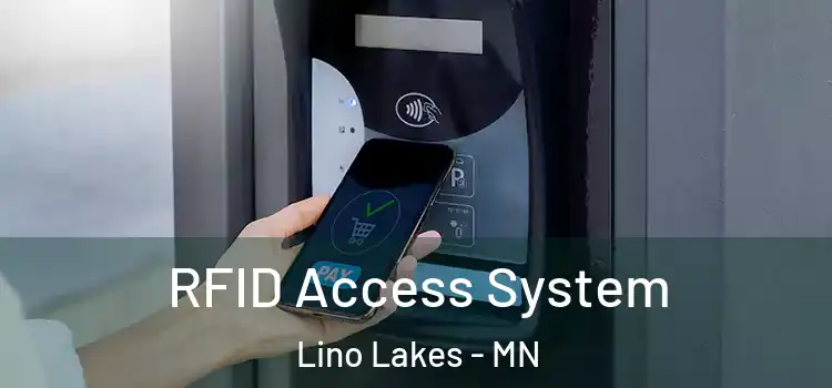  RFID Access System Lino Lakes - MN